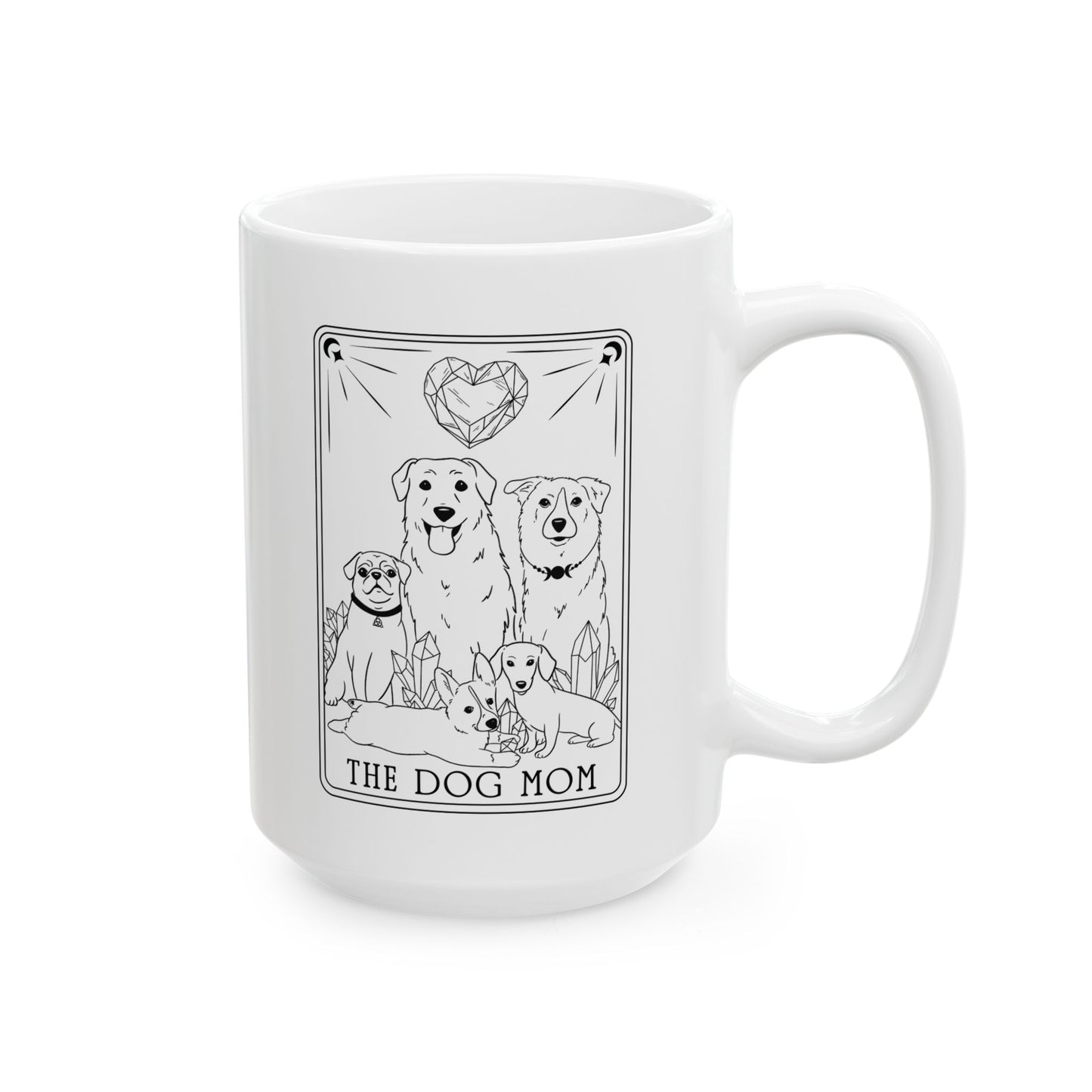 The Dog Mom Tarot Ceramic Mug, (11oz, 15oz)