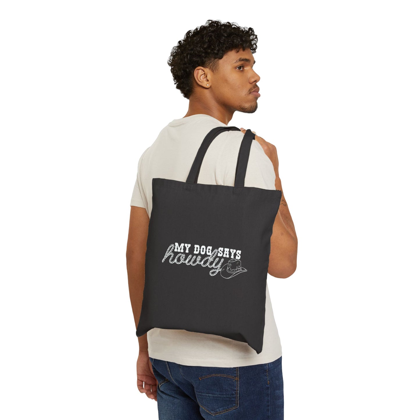 My Dog Says Howdy | Cotton Canvas Tote Bag